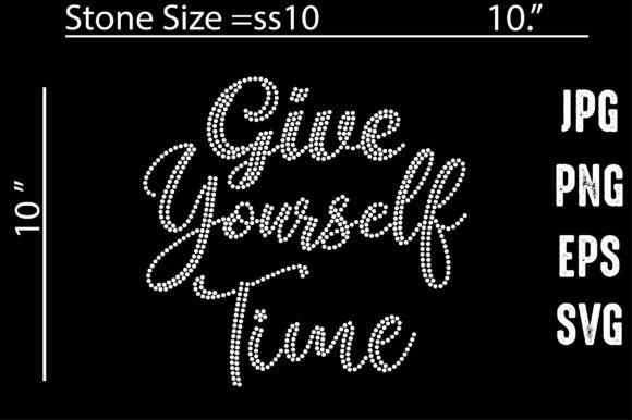 Give Yourself Time Rhinestone Templates: A Sparkling Design Solution