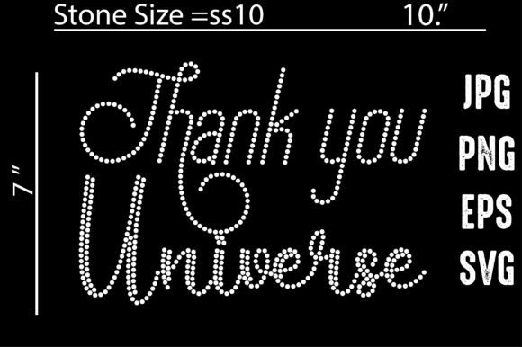 Thank You Universe Rhinestone Templates: Creative Sparkle