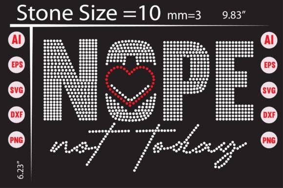 Unlocking Creative Potential with Nope Not Today Rhinestone Templates